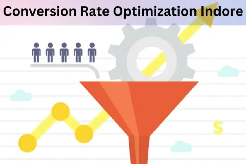 Optimizing of Conversion Rate, digital marketing indore